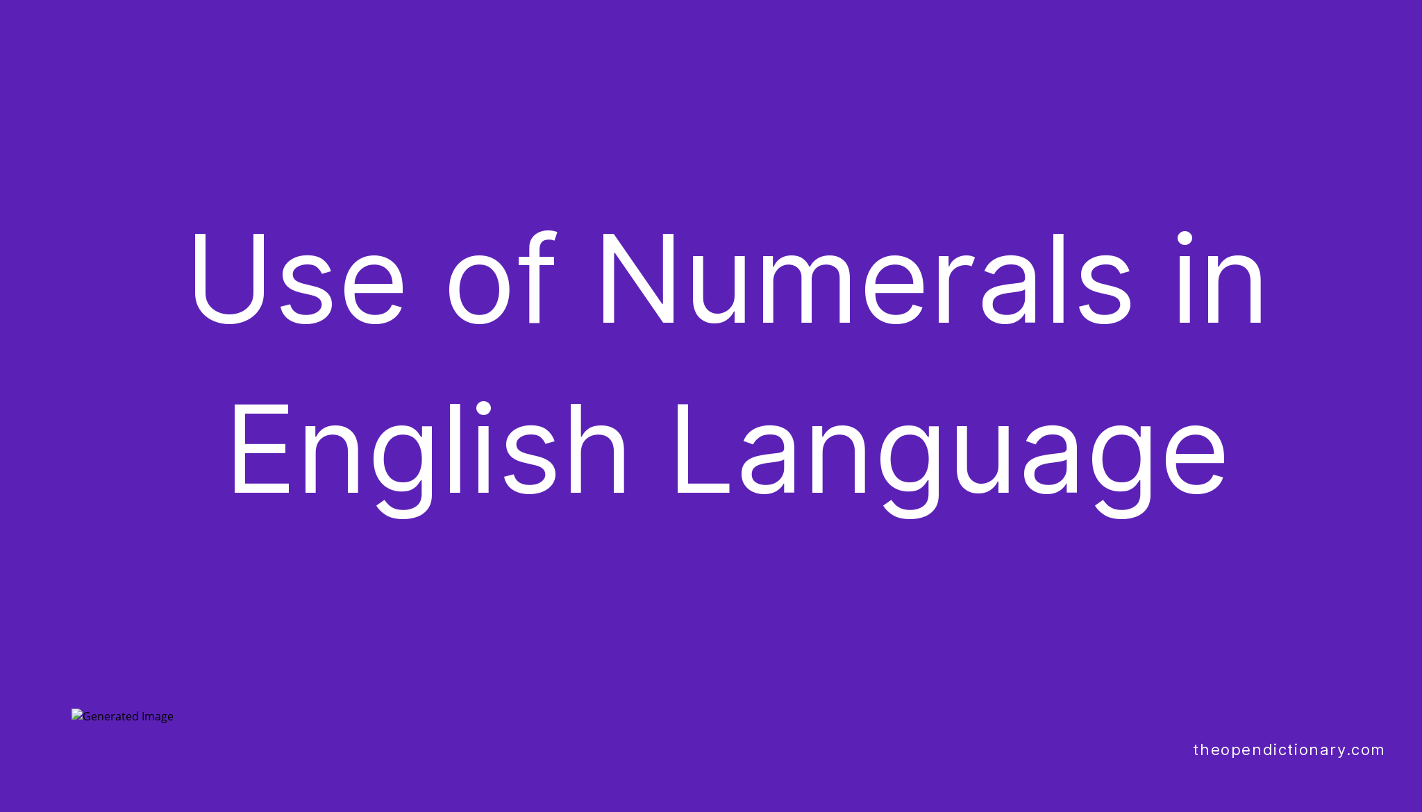 use-of-numerals-in-english-language-the-open-dictionary-english